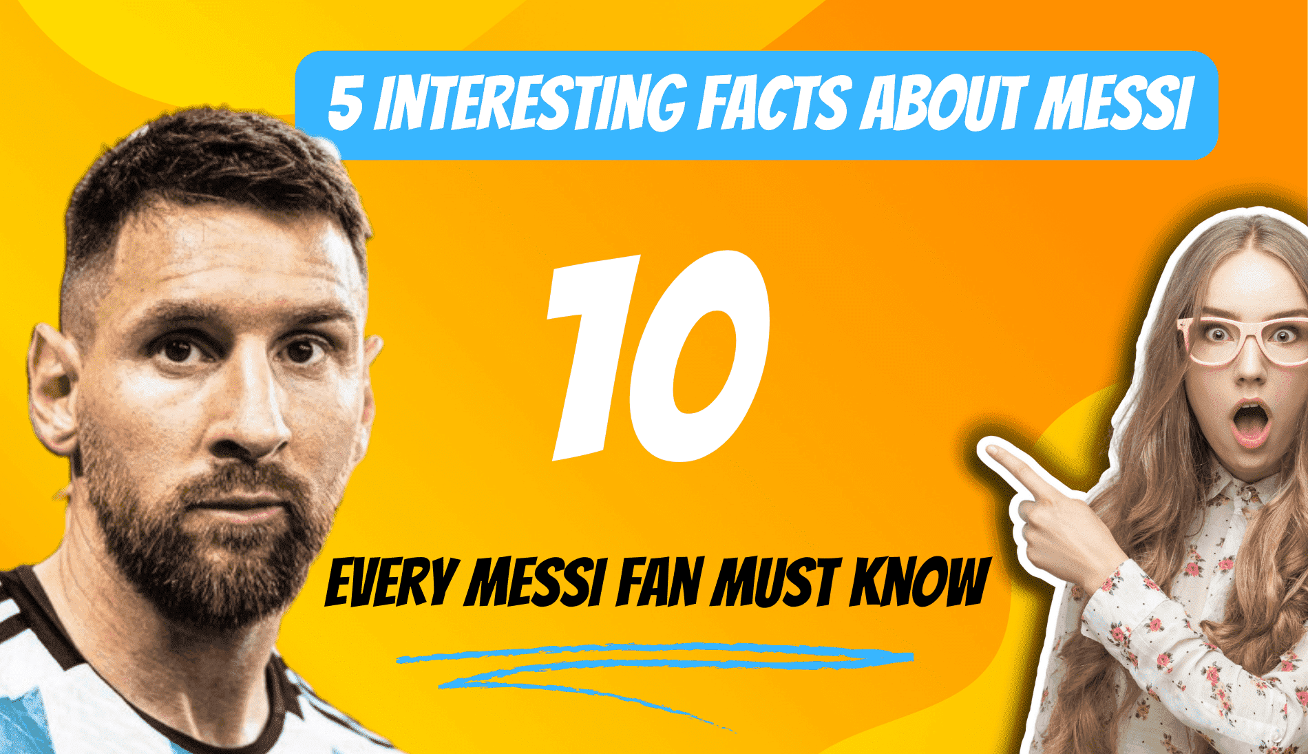 5 interesting facts about Messi