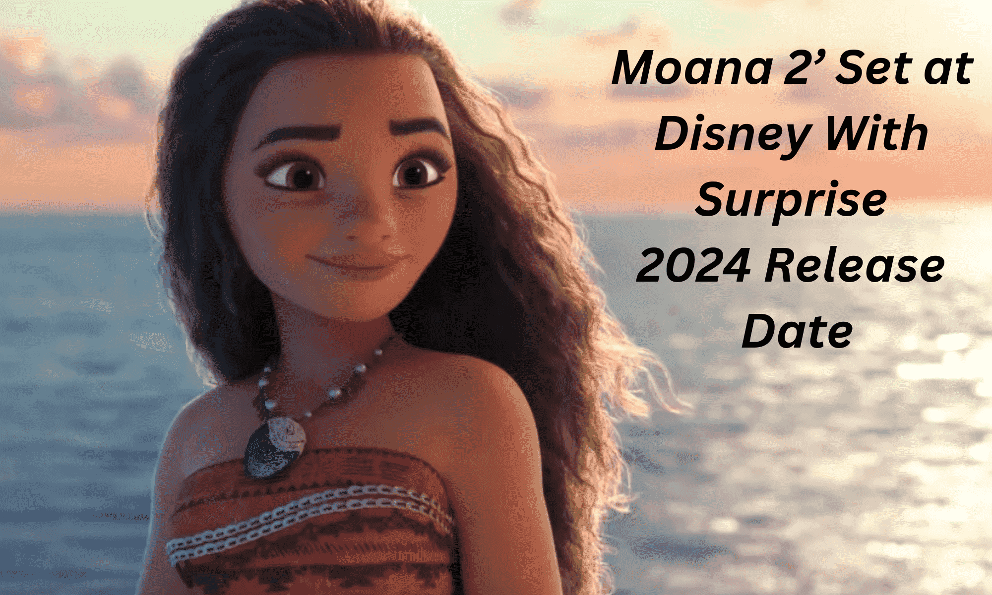 Moana 2 Disney November 2024